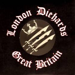 The London Diehards : Great Britain